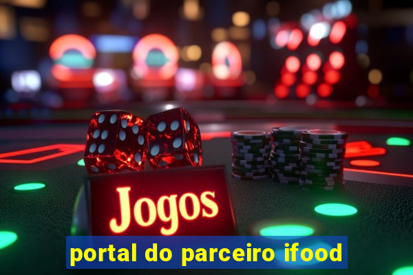 portal do parceiro ifood